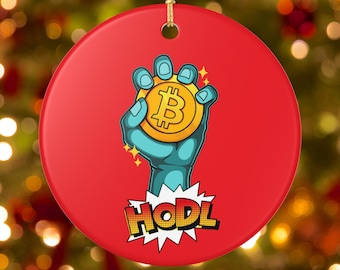 Bitcoin HODL Pop Art Ornament, Crypto Ceramic Decoration, Funny Investor Gifts, Bitcoin Decor, Stocking Stuffer, Crypto Gift for Him Son