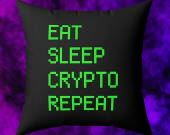 Crypto Throw Pillow, Funny Gift for Boyfriend, Gaming Room Decor, Eat Sleep Crypto Repeat Pillow, Mens Pillows, Gift for Him, Man Cave Decor