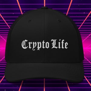 Crypto Life Trucker Hat, Crypto Accessories, Embroidered Crypto Snapback, Gift for Bitcoin and Crypto Lovers, Cryptocurrency Trader Gifts