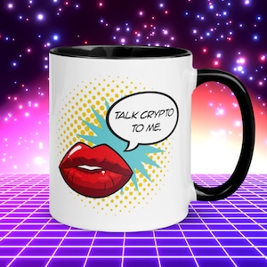 Talk Crypto To Me Mug, Crypto Coffee Mug, Crypto Pop Art Mug, BTC Cryptocurrency Gift, For Her Girlfriend Wife, For Bitcoin & Crypto Lovers