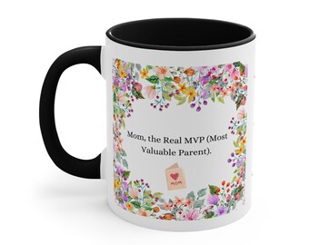 Mums are Valuable, Mug Mug Gift, Gift for Mothers, Mothers Day Gifts, Mothers Day Mug, Aesthetic Mugs, Flower Mug, 11oz Mug