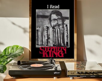 Custom I Read Stephen King Art Print