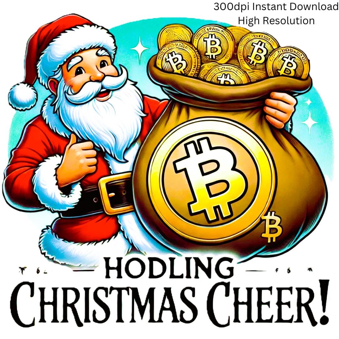 Hodling Christmas Cheer Bitcoin Santa Art | Fun Cryptocurrency Holiday  Decor | High Resolution Bitcoin PNG Digital Download - Etsy Israel
