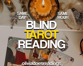Blind Tarot Reading, Same Day, No Questions Needed, Love Career & Future, Accurate Intuitive Reading