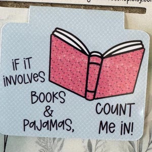 Books and Pajamas Magnetic Bookmark: Bookworm Gift