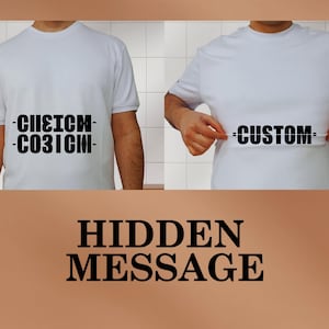 Custom Hidden Message T-Shirt: Secret Fold Code Tee