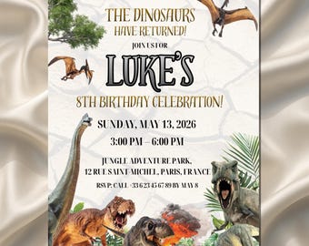 May include: A birthday invitation with a dinosaur theme. The text reads "The Dinosaurs Have Returned!" and "Luke's 8th Birthday Celebration!" The invitation includes the date, time, and location: Jungle Adventure Park, Paris, France.
