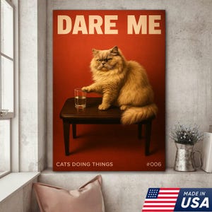 Sarkastische Katze Dare Me Wand Kunst Leinwand, Lustige Katze Klopfen Glas Meme Poster, Retro Katzen Tun Dinge Wohnzimmer Dekor Druck