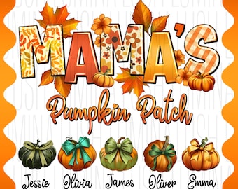 Custom Mama Pumpkin Patch PNG: Personalized Kid Names, Fall Halloween Design (Digital Download)