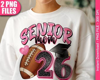 Senior Mom Football PNG: Sublimation Design (Digital Download