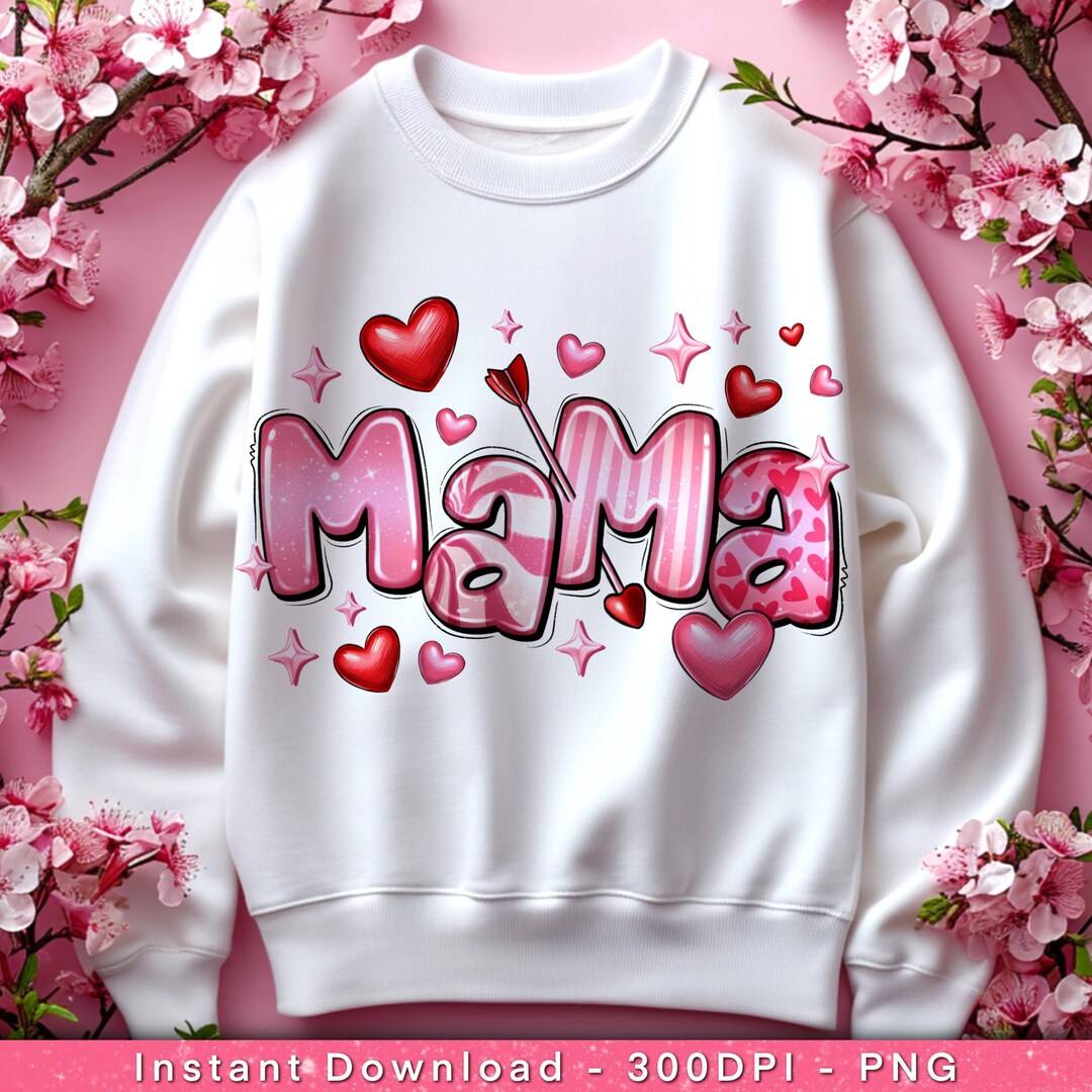 Valentine's Day Mama PNG: Sublimation Design (digital Download) - Etsy