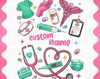 Custom Nurse PNG, Shirt Design, Sublimation (Digital Download)