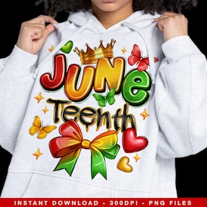 May include: A white hoodie with a colourful graphic design featuring the words "Juneteenth" with a crown, hearts, butterflies, and a bow.
