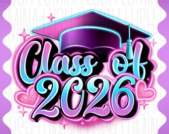 Klasse von 2026 PNG: Senior Graduation Sublimation Design (Digitaler Download)