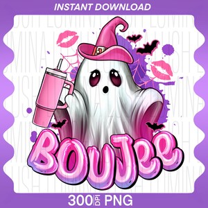 Cute Ghost PNG, Halloween Png, Boujee Ghost Png, Trendy Halloween Ghost PNG, Ghost Png, Boujee Png, Halloween Sublimation Design Png