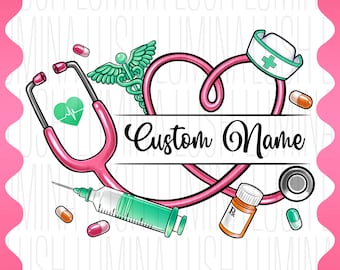 Personalized Nurse PNG: Custom Name Sublimation Design (Digital Download)