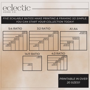 May include: A chart showing different aspect ratios for printing and framing. The chart shows the dimensions in inches and centimeters for each ratio. The ratios shown are 5:4, 3:2, 14:11, 4:3, and A1-A4. The text at the bottom of the chart says "Printable in over 20 sizes!"