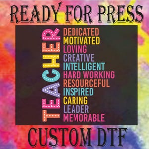 Teacher Life DTF Transfer: Ready To Press Heat Transfer
