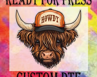Howdy Highland Cow DTF Transfer, Western Trucker Hat Ready To Press