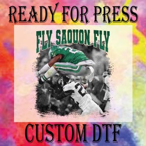 Fly Saquon Fly Eagles DTF Transfer: Philadelphia Football Heat Press