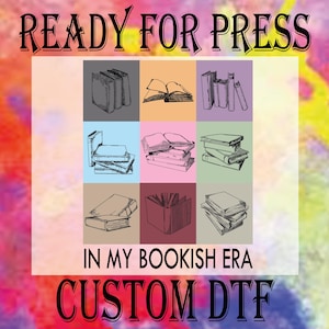 In My Bookish Era Ready To Press, Book Lover DTF Transfer, Just One More Chapter Heat Press DTF, Retro Book DTF Prints, Book Club Dtf