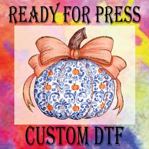 Coquette Pumpkin Grandmillennial Dtf, Grandmillennial Coquette Ready To Press, Preppy Pumpkin Dtf Transfer, Take Me To The Pumpkin Patch DTF