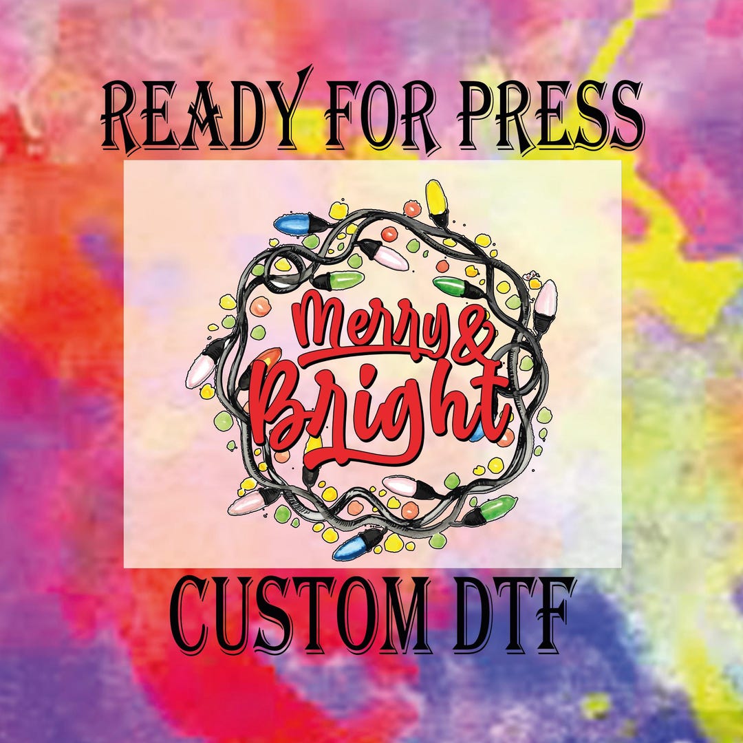 Merry and Bright Ready to Press, Merry Christmas Dtf Transfer