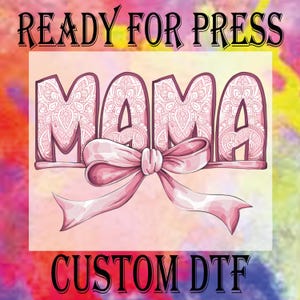 Retro Floral Mama Coquette Ready To Press, Pink Water Color Coquette Bow DTF Transfer, Vintage Mama Dtf, Mother's Day Heat Press DTF