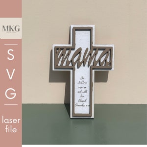 Mama kruis SVG, moederdag cadeau idee, gezegende kinderen, moeder digitaal bestand, houten kruis, cadeau voor moeder, eenvoudig laserbestand, gesneden en gegraveerd