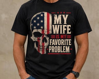 Lustiges „Meine Frau ist mein Lieblingsproblem“-PNG, amerikanischer Flaggen-Totenkopf (digitaler Download), patriotischer Ehemann (Clipart), Vintage-Gothic-Design