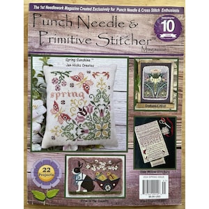 Punch Needle & PRIMITIVE STITCHER Magazine 2024 Spring Issue