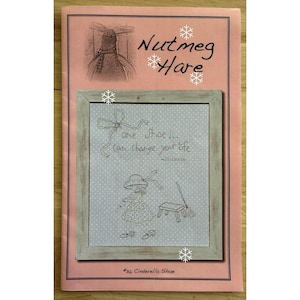 Nutmeg Hare Stitchery Pattern ~ CINDERELLA SHOE # 36