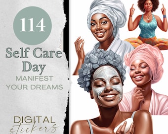 May include: Digital stickers featuring three women of color with different self-care routines. One woman is wearing a white turban and robe, another is wearing a pink turban and robe, and the third is wearing a flower crown and applying a face mask. The text "114 Self Care Day MANIFEST YOUR DREAMS DIGITAL stickers" is on the left side of the image.