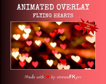 May include: Animated overlay with a red, white, and yellow heart bokeh effect. The text "Animated Overlay Flying Hearts" is at the top of the image. The text "Generative Art Series" is in a red starburst shape at the top right of the image. The text "Made with ♥ by streamFX.pro" is at the bottom of the image.