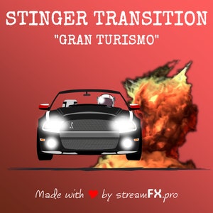 Puede incluir: Un coche deportivo negro convertible con una franja roja conduce a trav&eacute;s de una explosi&oacute;n de fuego naranja y amarillo. El coche tiene un conductor y un pasajero que llevan cascos. El texto "STINGER TRANSITION" y "GRAN TURISMO" est&aacute; por encima del coche. El texto "Made with &hearts; by streamFX.pro" est&aacute; debajo del coche.