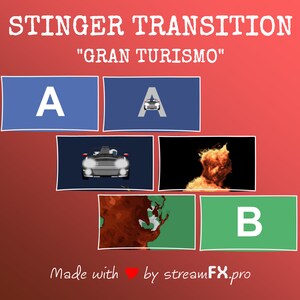 Puede incluir: Un fondo rojo con el texto "STINGER TRANSITION" y "GRAN TURISMO" en blanco. Hay seis cuadrados con diferentes im&aacute;genes dentro. La fila superior tiene dos cuadrados azules con la letra "A" en blanco. La fila del medio tiene un cuadrado negro con un coche plateado y un cuadrado negro con una llama amarilla. La fila inferior tiene un cuadrado marr&oacute;n con un paisaje marr&oacute;n y verde y un cuadrado verde con la letra "B" en blanco. El texto "Made with ❤️ by streamFX.pro" est&aacute; en la parte inferior de la imagen.