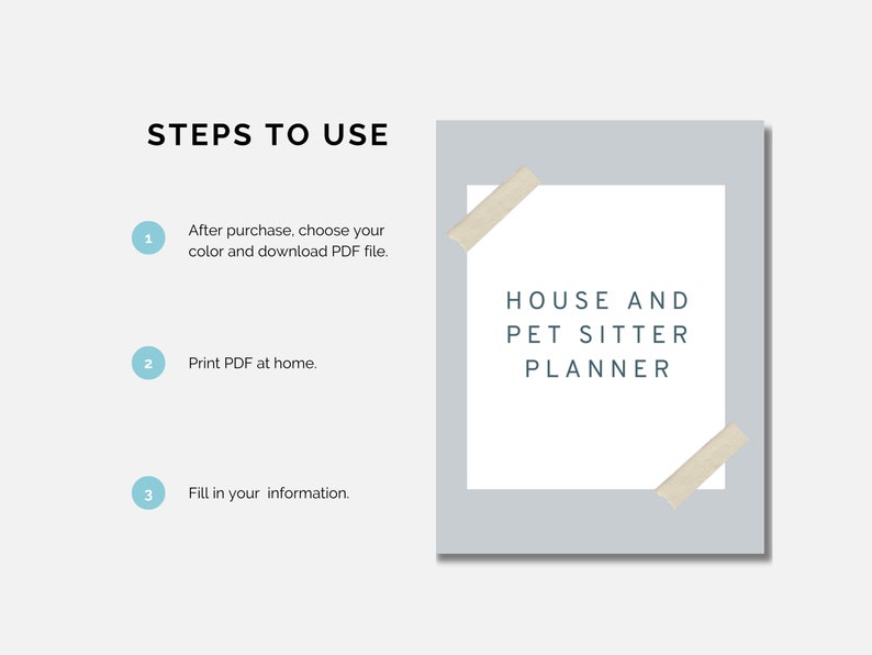 May include: A printable house and pet sitter planner with instructions on how to use it. The planner has a light blue background with a white border and the text "HOUSE AND PET SITTER PLANNER" in dark blue.