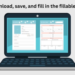 May include: A laptop computer displaying a fillable PDF form for pet profiles and sitter notes. The form includes sections for basic information, personality, likes and dislikes, and daily routines.
