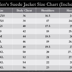 May include: A size chart for men's suede jackets, showing sizes from XXXS to 5XL, with corresponding measurements in inches for body chest, shoulders, and sleeves.
