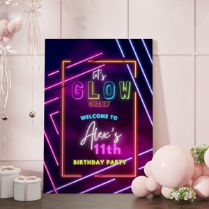 Editable Glow Party Welcome Sign Template Neon Birthday Party welcome Sign Let&#39;s Glow Crazy Party - Digital INSTANT DOWNLOAD