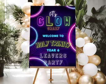 Editable Glow Party Welcome Sign Template Neon Birthday Party welcome Sign Let's Glow Crazy Party - Digital INSTANT DOWNLOAD