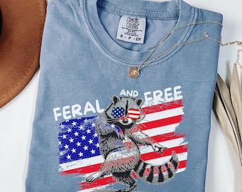 Feral And Free Patriotic Raccoon Shirt, Comfort Colors Funny Patriotic Tee, 4th of July American Flag Shirt, Oversized Independence Day Gift