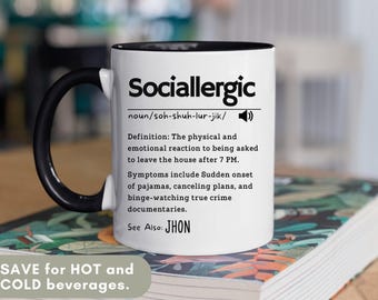 Sociallergic Definition Mug, Sarcastic Coffee Cup, Offensive Gag Gift