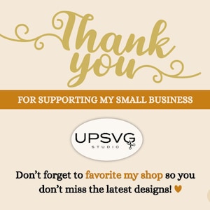 Op de afbeelding: Een digitale afbeelding met de woorden "Thank you" in gouden letters, boven een bruine banner met de tekst "FOR SUPPORTING MY SMALL BUSINESS". Daaronder een logo en de tekst "Vergeet niet mijn shop te favorieten..."