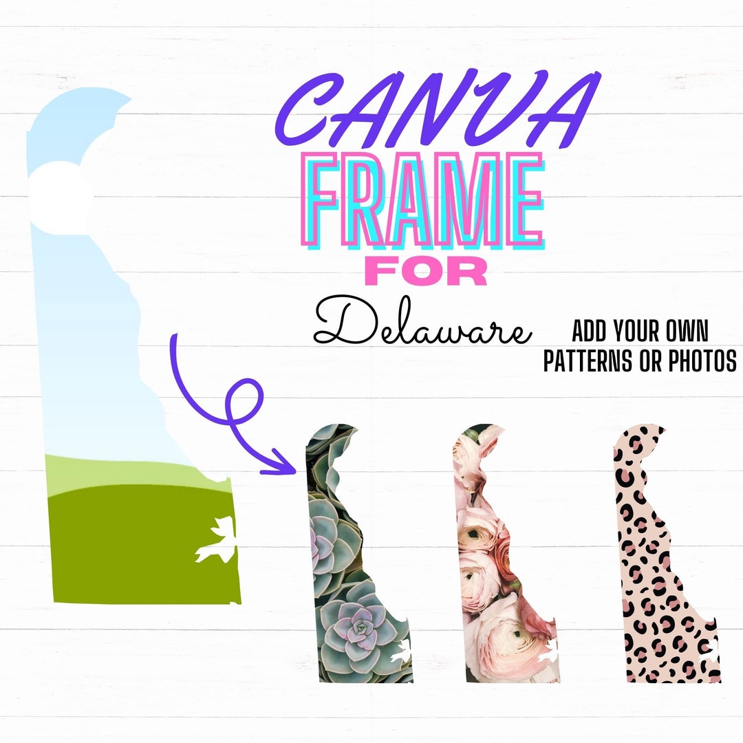 Delaware Canva Frame Digital Template - Etsy