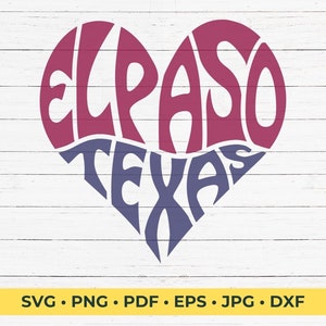 El Paso Texas Typography heart Shape SVG Cut File
