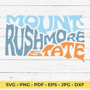 South Dakota Mount Rushmore State SVG Cut File