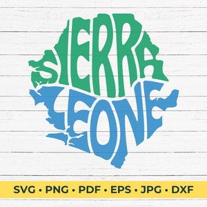 Sierra Leone Typography Word Art SVG Cut File