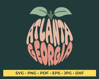 Atlanta Georgia Peach Word Art SVG Cut File