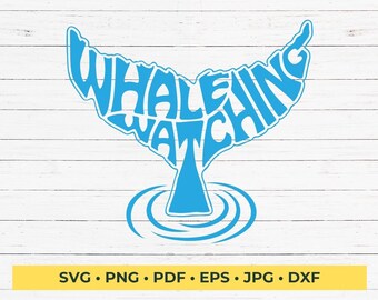 Whale Watching Word Art Whale Tail Shape SVG Cut File
